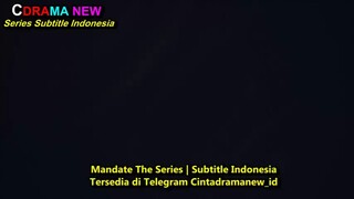eps 8  mandate the series sub indo