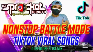 TIKTOK BATTLE MODE NONSTOP VIRAL | REDCORE FLIRT BIGA REMIX | DJ SPROCKET LIVE | NO COPYRIGHT MUSIC