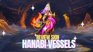 Rating dan Review Skin Hanabi Vessels Of Rage! Effect Nya Keren Parah Setara Skin Legend ‼️