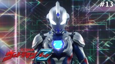 Ultraman Z Tập 13: Tôi Sẽ Ăn Hết Medal! (Lồng Tiếng)