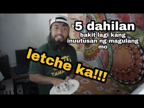 5 Dahilan bakit lagi kang inuutusan ng magulang mo