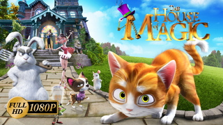 Thunder & The House of Magic (2013) | Full Movie [1080P FHD]| Magic Boom!