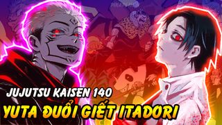 [Jujutsu Kaisen 140] Yuta Đuổi Giết Itadori | Cuộc Tình Tay 4 Của Itadori Yuta Choso Naoya