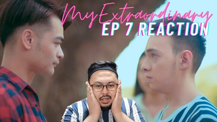 My Extraordinary Ep7 Reaction Video [Is this real!?] #MyExtraordinaryEP7