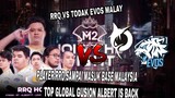 RRQ VS TODAK EVOS MALAYSIA!! PLAYER RRQ SAMPE MASUK BASE MALAYSIA!! TOP GLOBAL GUSION ALBERT IS BACK