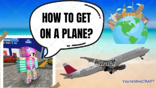 HOW TO GET ON A PLANE ON SCHOOL PARTY CRAFT