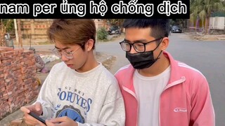 nam per ủng hộ chống dịch p1 #meme