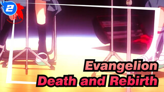 [Evangelion] Why Should We Kill/Death and Rebirth_2
