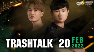 LX CBL: "Celeb à, anh già rồi thì nên về nhà trông con đi" [Trash Talk VCS Mùa Xuân 2022]