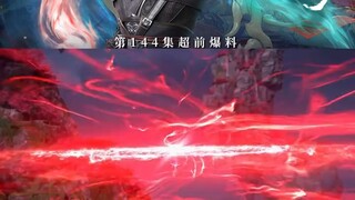 Final Preview Btth Episode 144
