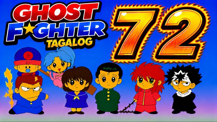 Ghost Fighter Tagalog - 072 - Pitong kalaban!