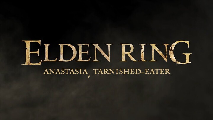 Elden Ring - Anastasia Tarnished-Eater NPC Invader