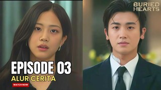 KETIKA HATI MASIH MENCINTAINYA - ALUR CERITA BURIED HEART EPISODE 3
