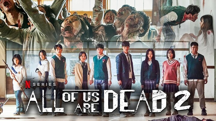 ALL OF US ARE DEAD SEASON 2: Trailer with Park Ji-hu and Yoon Chan-young is COMING