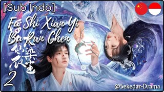 [Sub Indo] Fu Shi Xian Yi Bu Ran Chen – Eps. 02 (2025)
