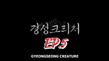 GYEONGSEONG CREATURE 2023 EP.5 ENG SUB HD