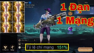 LIÊN QUÂN : Joker Lên 150% Chí Mạng Bắn Như Hack DAME - Cái Kết Đắng Lòng Quá