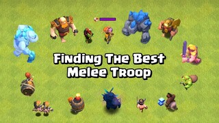 Finding The Best Melee Troop | Melee Troop Tournament Grand Finale | Clash of Clans