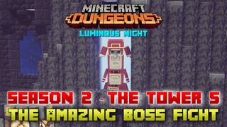 The Tower 5 Amazing Boss Fight, Minecraft Dungeons Luminous Night