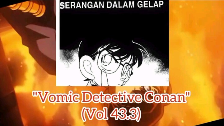 [Detective Conan] - Serangan Dalam Gelap Vol 43.3
