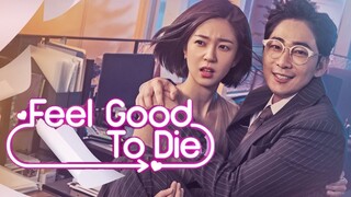 Feel Good To Die E5 | English Subtitle | RomCom, Fantasy | Korean Drama