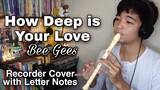 How Deep is Your Love (Bee Gees) - Recorder Flute Cover with Easy Letter Notes and Lyrics