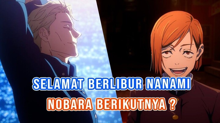 elamat Jalan Nanami. Bahas dan Review Jujutsu Kaisen S2 eps 18