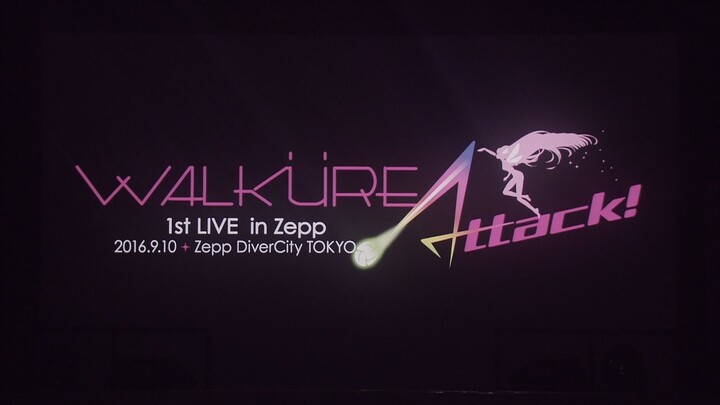Walkure 1st Live in Zepp "Walkure Attack!" 2016