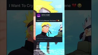 I Want To Cry Because This Scene💔🥺 |#shorts#viral#trending#naruto#narutoshippuden
