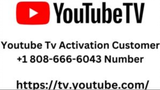 Youtube Tv Activation Customer +1 808-666-6043 Number