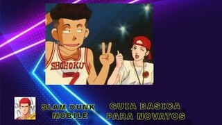 🏀 SLAM DUNK MOBILE ESPAÑOL "GUIA BASICA PARA NOVATOS" 🏀