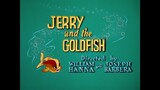 Tom & Jerry S03E05 Jerry And The Goldfish