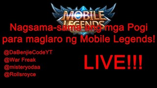 Mga pogi nag Mobile Legends!