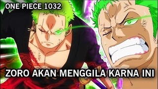 SPOILER LENGKAP 1032 !! BAHAYA, ENMA MULAI SUSAH DIKENDALIKAN | HAKI ZORO TERKURAS ( ONE PIECE )