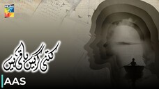 Kitni Girhain Baqi Hain | Aas | Ushna Shah - Usama Khan | Pakistani Anthology Series | Hum TV