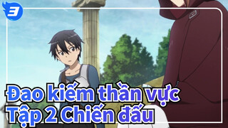 [Đao kiếm thần vực] Tập 2 Cảnh chiến đấu biểu tượng_3