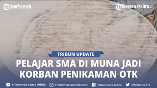 🔴 Pelajar SMA di Muna Sulawesi Tenggara Ditikam OTK, Polisi Lakukan Penyelidikan