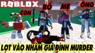 Roblox | LẠC VÀO CĂN NHÀ CỦA GIA ĐÌNH SÁT NHÂN TỪ ÔNG TỚI CHÁU | Murder Family