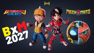 BxM (2027): Bila BOBOIBOY Bertemu MECHAMATO!🤯