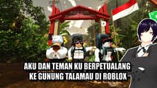 Ekspedisi Gunung Talamau Roblox PC | Keren Ini Map Grafiknya Cakep Cocok Untuk Foto Foto !!!