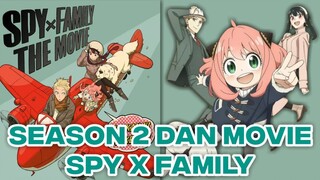 SEASON 2 DAN MOVIE SPY x FAMILY