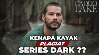 Mirip Banget Sama Series Dark Yaaa | Review film Caddo Lake