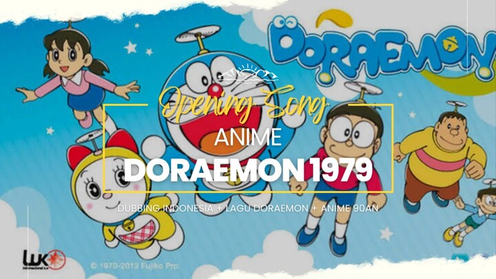 DORAEMON 1979 OP [ LAGU DORAEMON ] DUB INDO