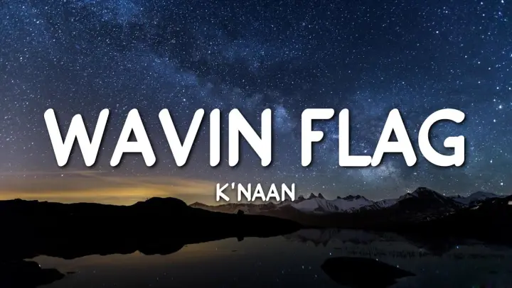 K'Naan - Wavin Flag  (Coca-Cola Celebration Mix) (Lyrics)