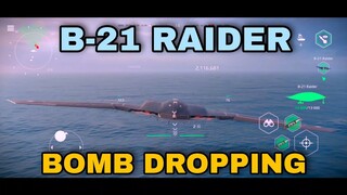 Modern Warships: B-21 RAIDER Bomb dropping compilation.