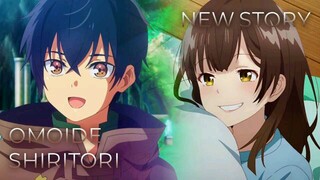 Omoide Shiritori + new story
