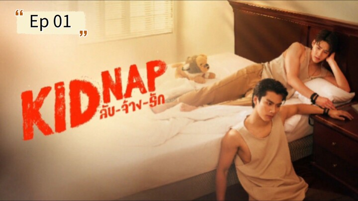 Kidnap The Series episode 01 (sub indo)