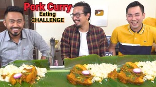 Pork Curry EATING CHALLENGE || YAOSANG SPECIAL || Oksha Thongba Chaba Hanba Tanaba || HOLI SPECIAL