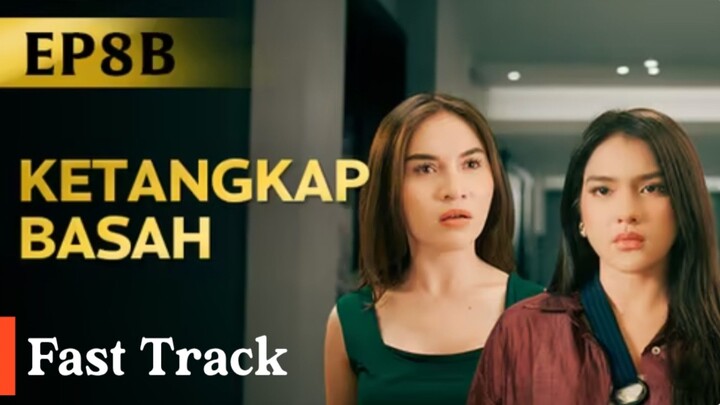 LOVE AND 10 MILLION DOLLARS EPISODE 8B, Fast Track