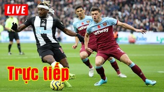 🔴 Trực tiếp West Ham vs Newcastle | Vòng 26 Premier League